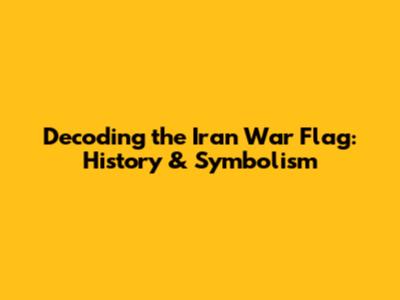 Decoding the Iran War Flag: History & Symbolism