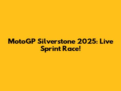 MotoGP Silverstone 2025: Live Sprint Race!