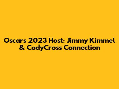 Oscars 2023 Host: Jimmy Kimmel & CodyCross Connection