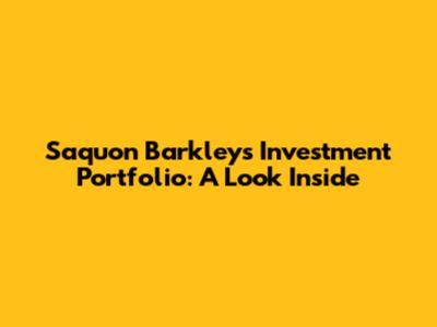 Saquon Barkley's Investment Portfolio: A Look Inside